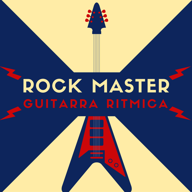 ROCK MASTER - GUITARRA RITMICA